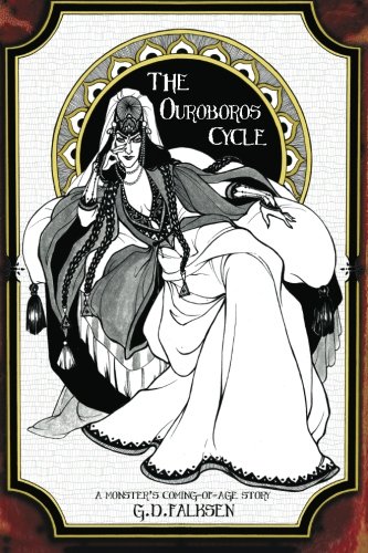 The Ouroboros Cycle, Book 1 A Monster's Coming Of Age Story [Paperback]