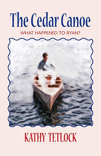 Cedar Canoe  What Happened to Ryan [Paperback]