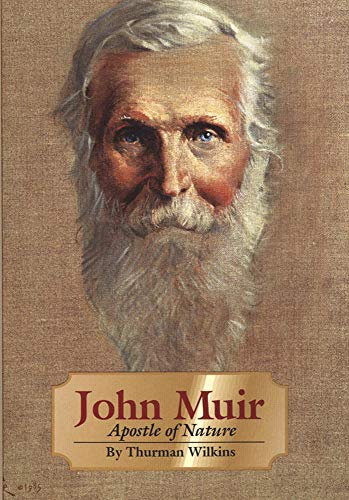 John Muir Apostle Of Nature (the Oklahoma Western Biographies) [Paperback]