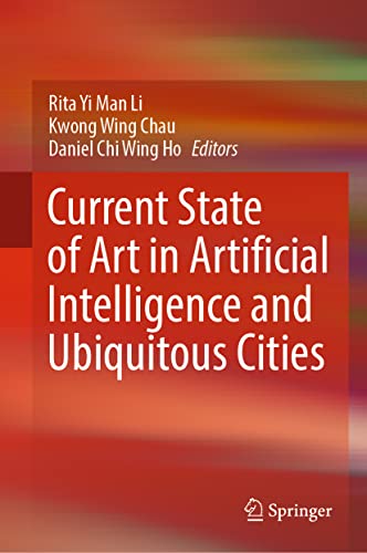 Current State of Art in Artificial Intelligence and Ubiquitous Cities [Hardcover]