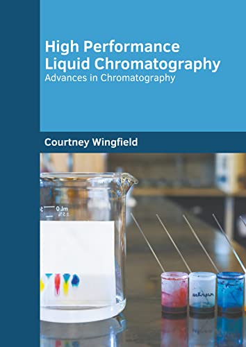 High Performance Liquid Chromatography Advances in Chromatography [Hardcover]