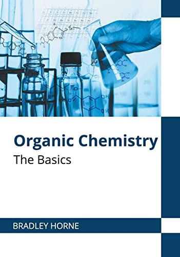 Organic Chemistry The Basics [Hardcover]