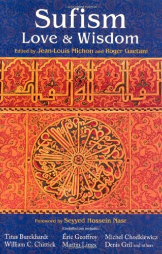 Sufism Love and Wisdom [Paperback]