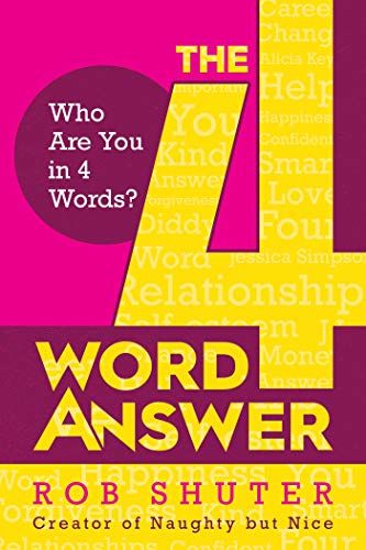 The 4 Word Answer Who Are You in 4 Words [Hardcover]