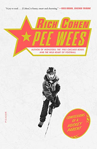 Pee Wees Confessions of a Hockey Parent [Paperback]