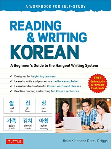 Reading and Writing Korean A Workbook for Self-Study A Beginner's Guide to the [Paperback]