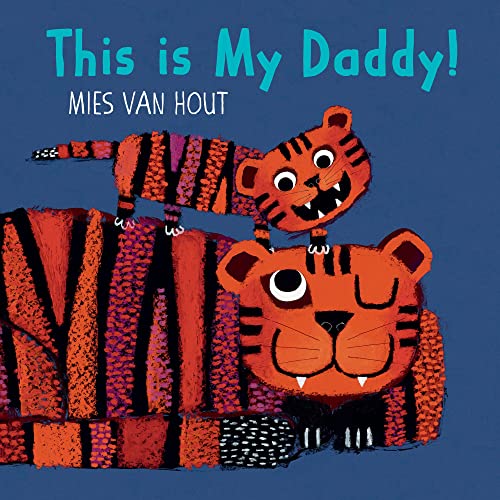 This is My Daddy [Board book]