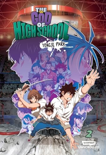 The God of High School Volume Two A WEBTOON Unscrolled Graphic Novel [Paperback]