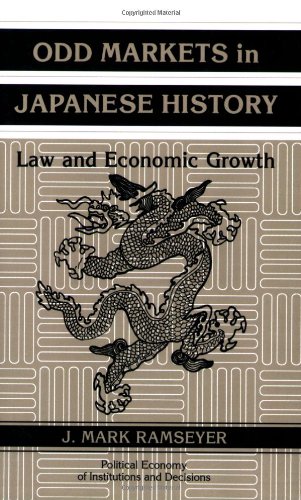 Odd Markets in Japanese History Law and Economic Growth [Paperback]
