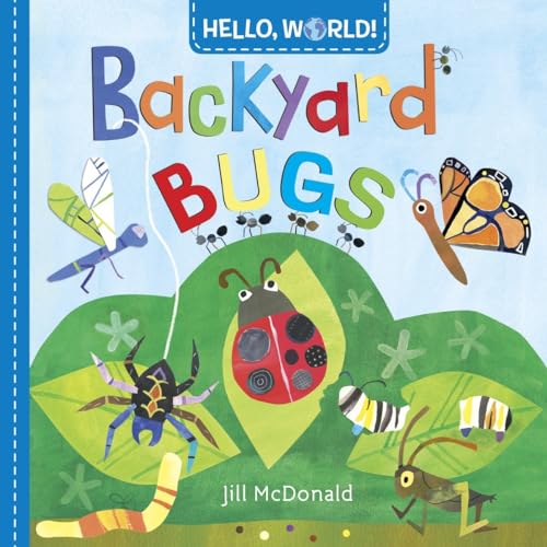 Hello, World Backyard Bugs [Board book]