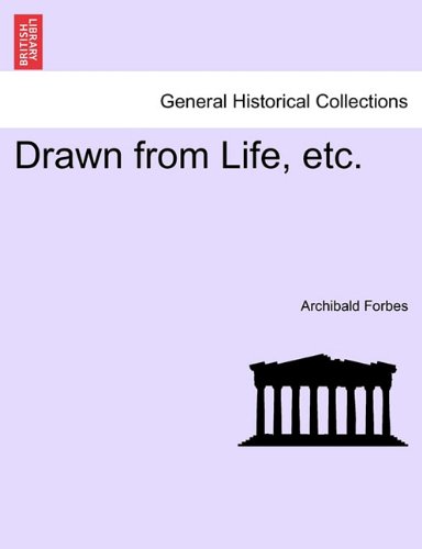 Drawn from Life, Etc [Paperback]