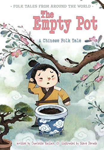 The Empty Pot A Chinese Folk Tale (folk Tales From Around The World) [Paperback]