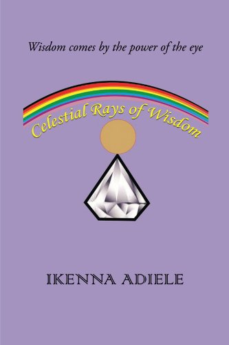 Celestial Rays of Wisdom [Paperback]
