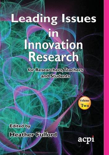 Leading Issues In Innovation Research Volume 2 [Paperback]