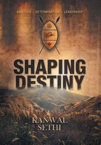 Shaping Destiny [Hardcover]