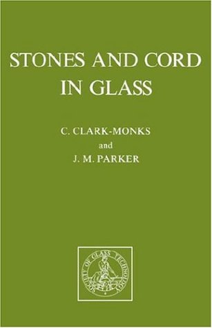 Stones And Cord In Glass [Paperback]