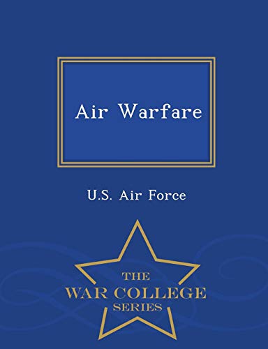 Air Warfare - War College Series [Paperback]