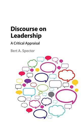 Discourse on Leadership A Critical Appraisal [Paperback]