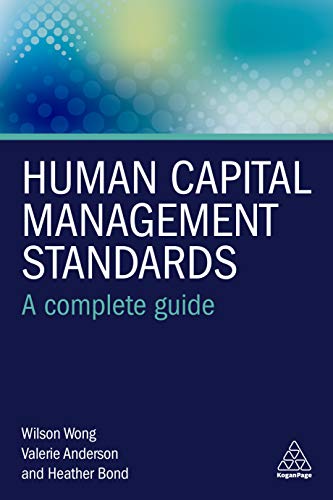 Human Capital Management Standards A Complete Guide [Paperback]