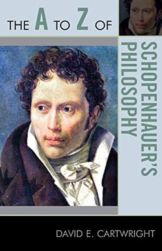 The A to Z of Schopenhauer's Philosophy [Paperback]