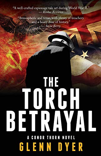 The Torch Betrayal (the Conor Thorn Series) (volume 1) [Paperback]