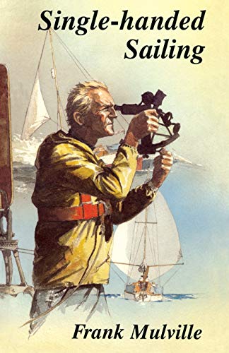 Single-Handed Sailing [Paperback]