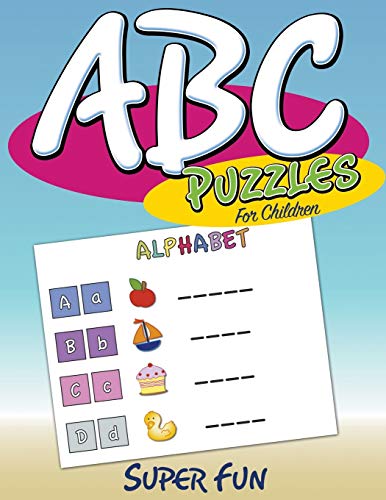Abc Puzzles For Children Super Fun [Paperback]