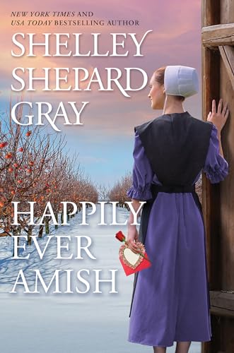 Happily Ever Amish [Hardcover]