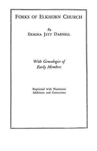 Forks Of Elkhorn Church With Genealogies Of Early Members, Reprinted With Numer [Paperback]