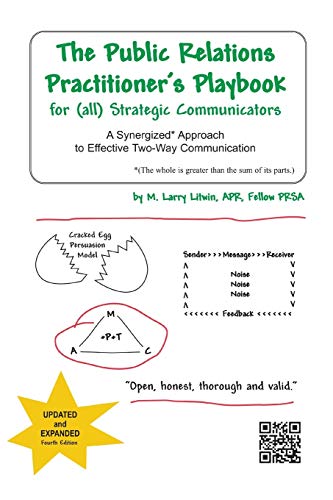The Public Relations Practitioner's Playbook For (all) Strategic Communicators  [Paperback]