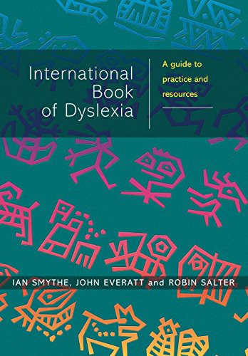 The International Book of Dyslexia A Guide to Practice and Resources [Paperback]