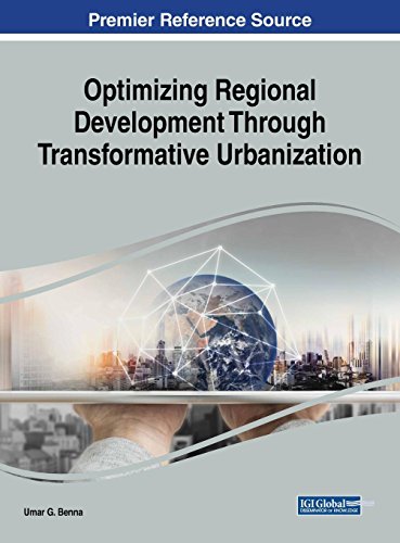 Optimizing Regional Development Through Transformative Urbanization [Hardcover]