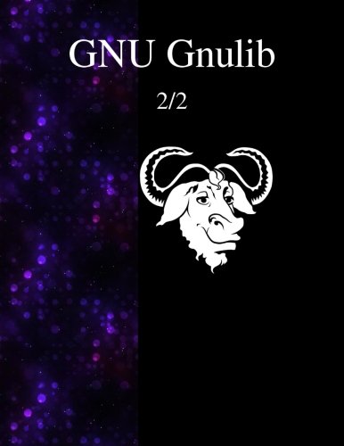 Gnu Gnulib 2/2 [Paperback]