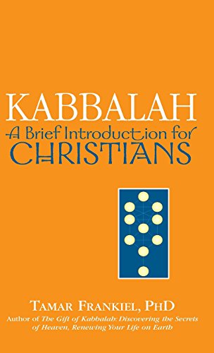 Kabbalah A Brief Introduction for Christians [Hardcover]