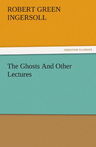The Ghosts And Other Lectures (tredition Classics) [Paperback]