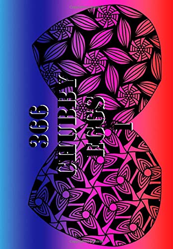 366 Chubby Eggs 1  Egg Time Is Any Time  [Paperback]