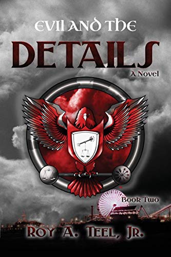 Evil And The Details [Paperback]