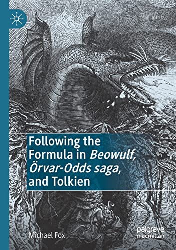 Following the Formula in Beowulf, rvar-Odds saga, and Tolkien [Paperback]