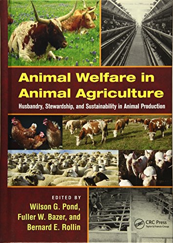 Animal Welfare in Animal Agriculture Husbandry, Stewardship, and Sustainability [Hardcover]