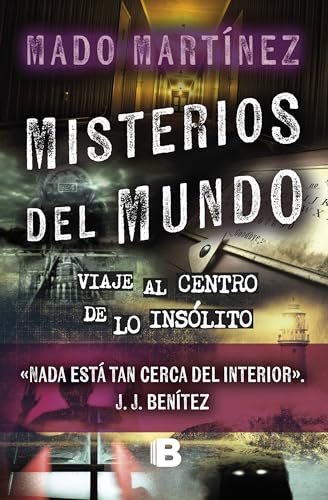 Misterios del mundo Viaje al centro de lo inslito / World Mysteries Journey t [Paperback]