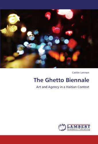 Ghetto Biennale [Paperback]