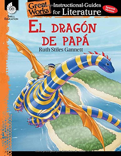 Dragon de Papa  An Instructional Guide for Literature [Paperback]