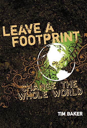Leave a Footprint - Change The Whole World [Paperback]