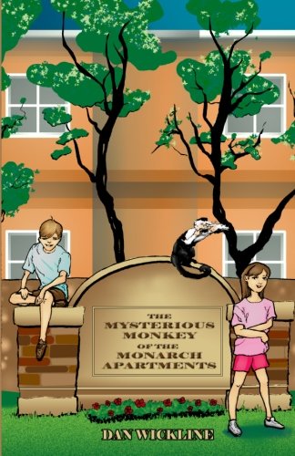 The Mysterious Monkey Of The Monarch Apartments [Paperback]