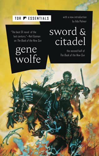 Sword & Citadel The Second Half of The Book of the New Sun [Paperback]