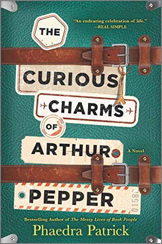 The Curious Charms of Arthur Pepper A Novel [Paperback]