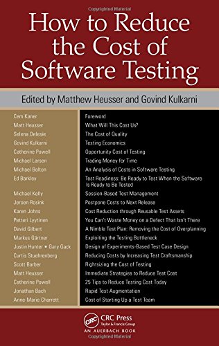 How to Reduce the Cost of Software Testing [Hardcover]