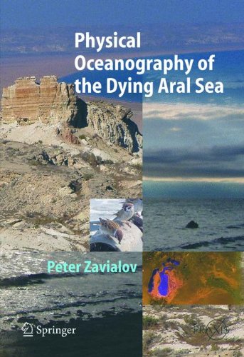 Physical Oceanography of the Dying Aral Sea [