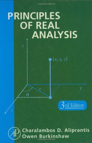 Principles of Real Analysis [Hardcover]