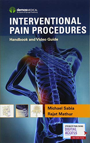 Interventional Pain Procedures Handbook and Video Guide [Paperback]